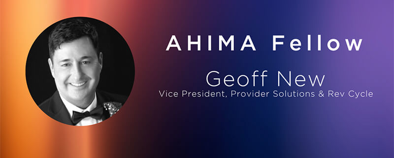Ciox-VP-Geoff-New-Named-an-AHIMA-Fellow